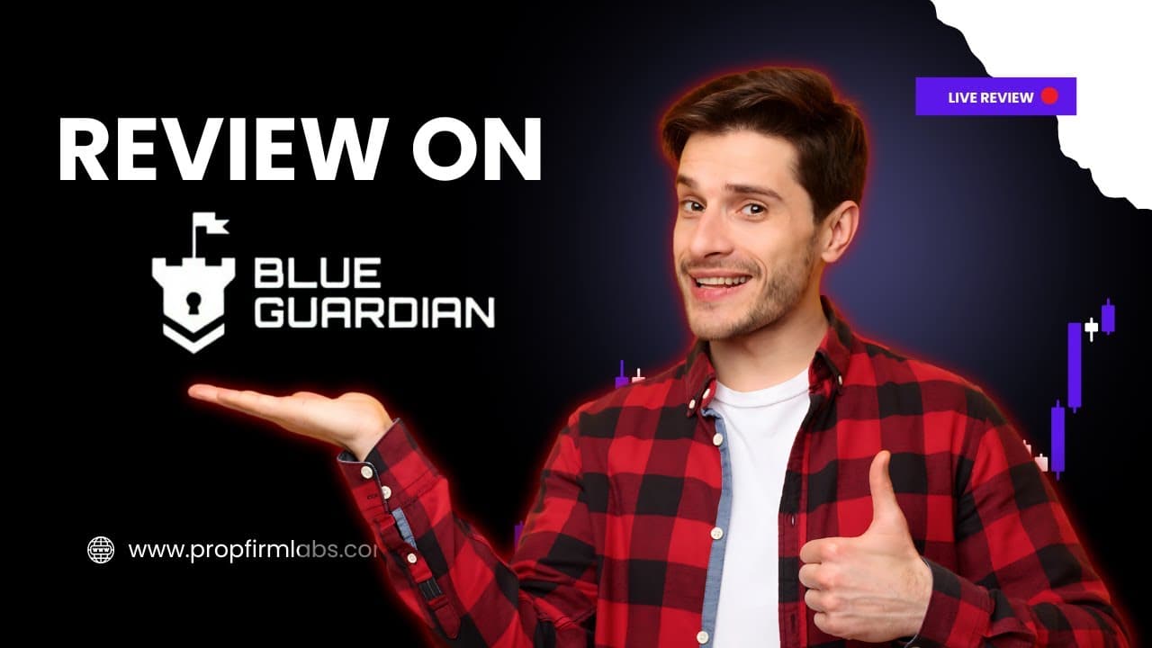 Blue Guardian Prop Firm review thumbnail